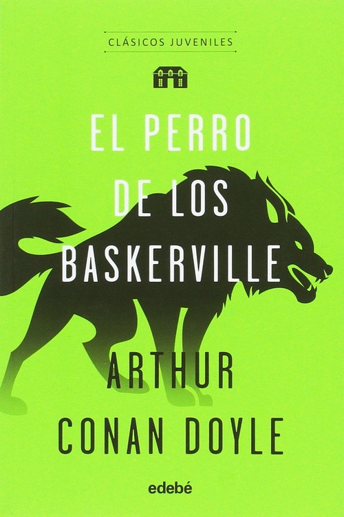 PERRO DE LOS BASKERVILLE, EL