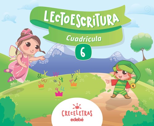 CRECELETRAS 6 LECTOESCRITURA CUADRICULA