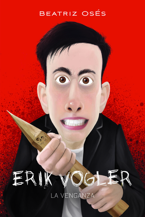 VENGANZA, LA (ERIK VOGLER VIII)