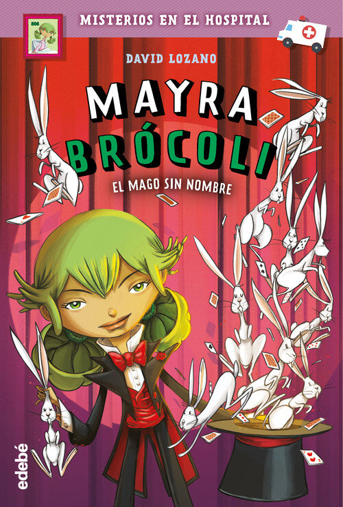 MAYRA BROCOLI Y EL MAGO SIN NOMBRE, N.� 3