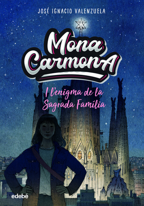 MONA CARMONA I L'ENIGMA DE LA SAGRADA FAMILIA