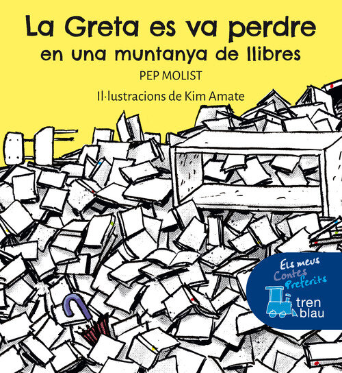 GRETA ES VA PERDRE EN UNA MUNTANYA DE LLIBRES, LA