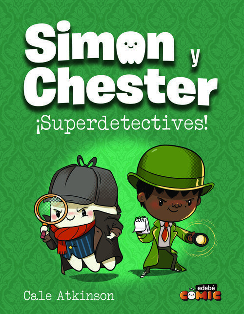 SIMON Y CHESTER: �SUPERDETECTIVES!