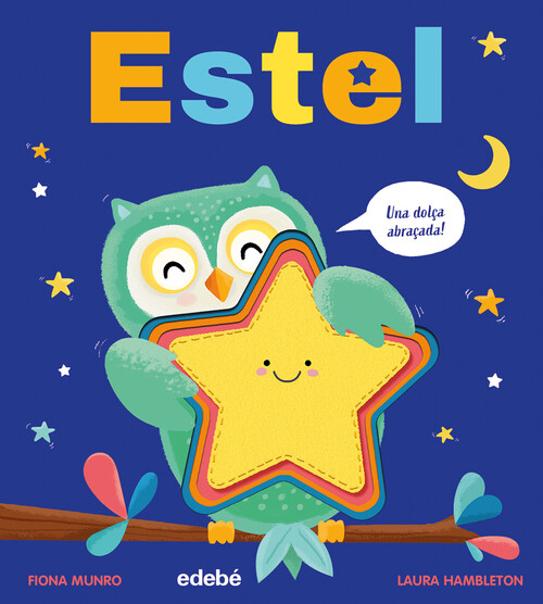 ESTRELLA (UN DULCE ABRAZO!)