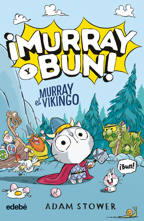 MURRAY Y BUN! MURRAY EL VIKINGO