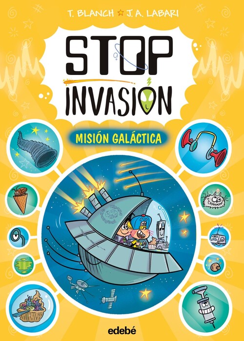 STOP INVASION. MISION GALACTICA