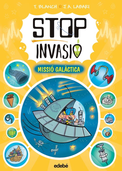 STOP INVASIO. MISSIO GALACTICA