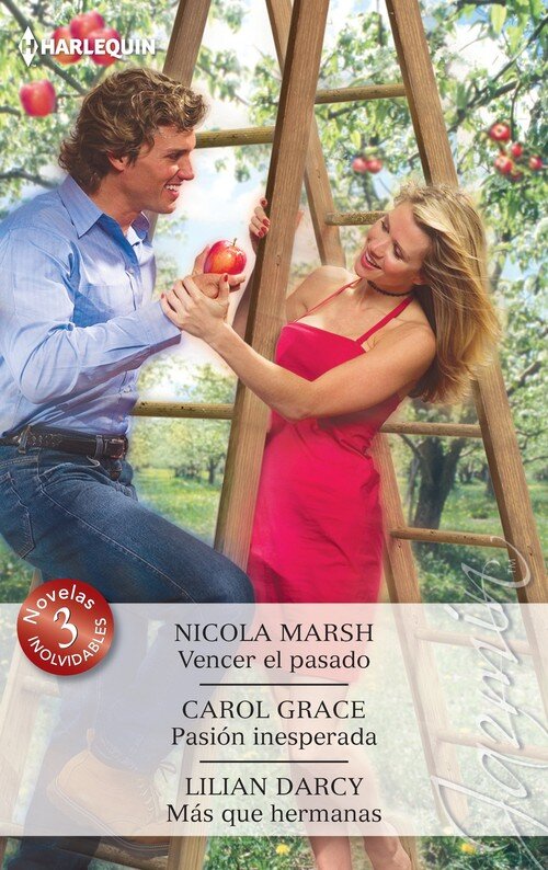 VENCER EL PASADO / PASION INESPERADA / MAS QUE HERMANAS