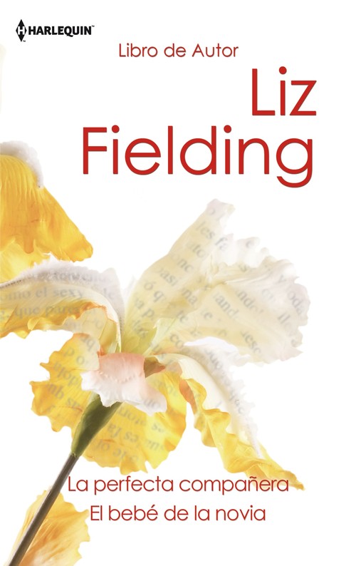 PERFECTA COMPA�ERA / EL BEBE DE LA NOVIA