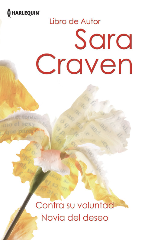 CONTRA SU VOLUNTAD / NOVIA DEL DESEO