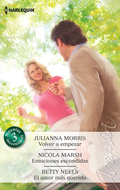 VOLVER A EMPEZAR / EMOCIONES ESCONDIDAS / EL AMOR MAS QUERID