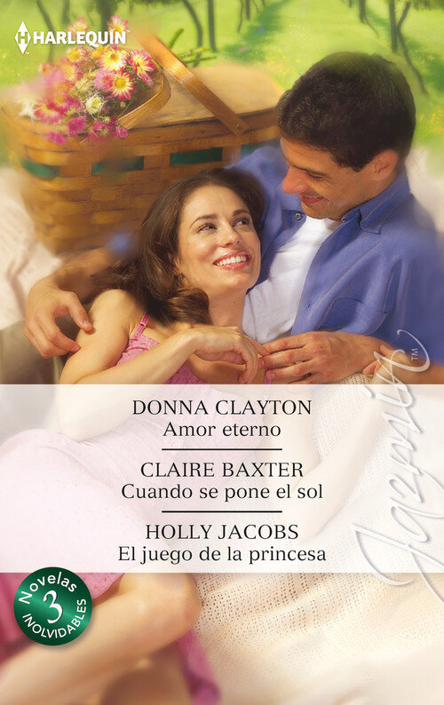 AMOR ETERNO / CUANDO SE PONE EL SOL / EL JUEGO DE LA PRINCES