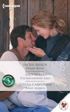 DEJATE LLEVAR / EXCLUSIVAMENTE TUYA / AMOR MAGICO