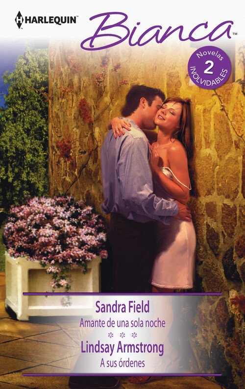 AMANTE DE UNA SOLA NOCHE / A SUS ORDENES