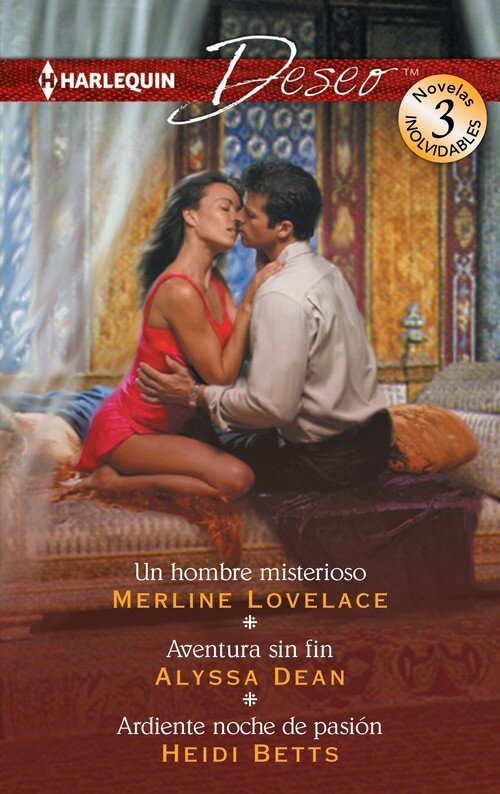 UN HOMBRE MISTERIOSO / AVENTURA SIN FIN / ARDIENTE NOCHE DE