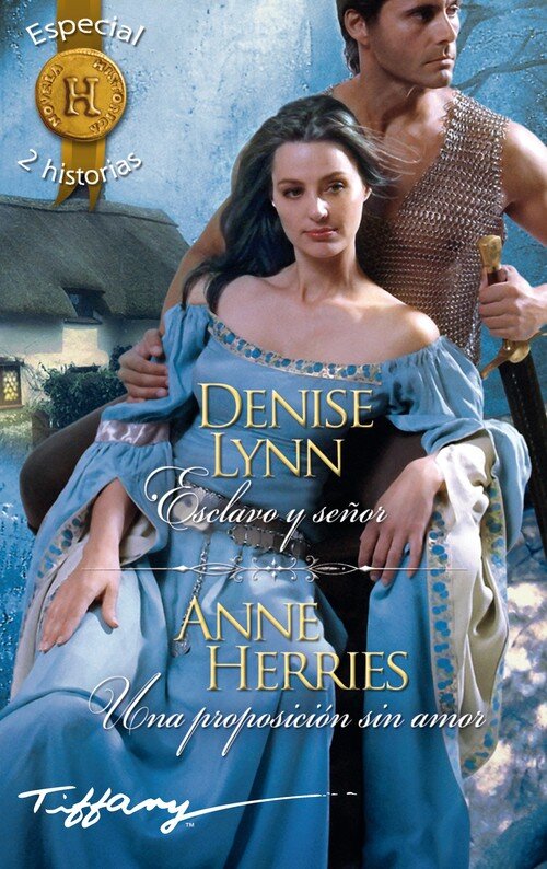 ESCLAVO Y SE�OR / UNA PROPOSICION SIN AMOR