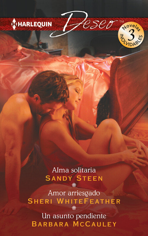 ALMA SOLITARIA / AMOR ARRIESGADO / UN ASUNTO PENDIENTE