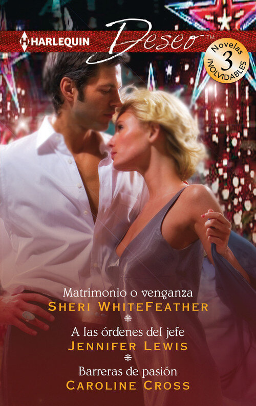 MATRIMONIO O VENGANZA / A LAS ORDENES DEL JEFE / BARRERAS DE