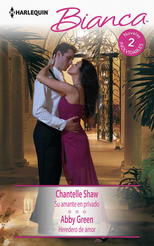 SU AMANTE EN PRIVADO / HEREDERO DE AMOR