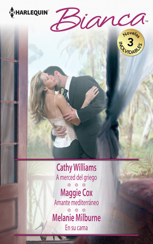 A MERCED DEL GRIEGO / AMANTE MEDITERRANEO / EN SU CAMA