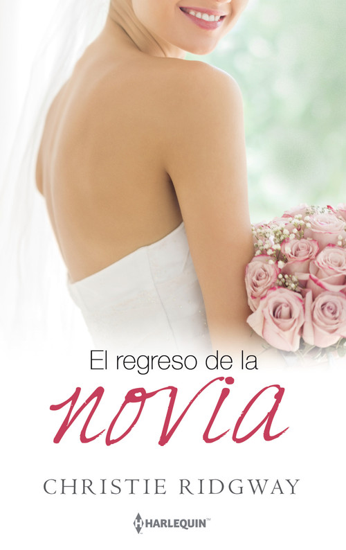 REGRESO DE LA NOVIA, EL