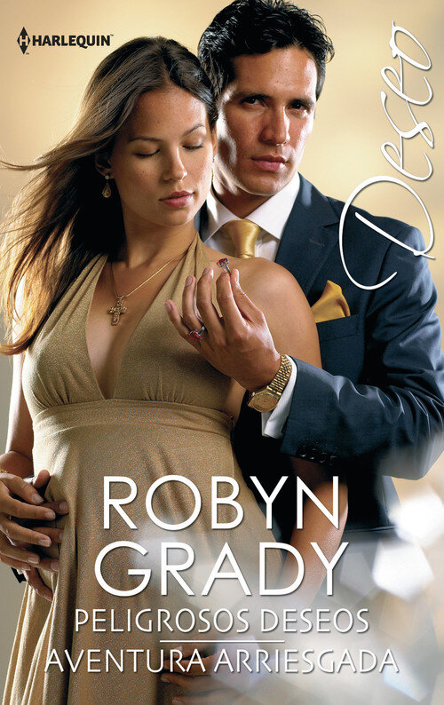 PELIGROSOS DESEOS / AVENTURA ARRIESGADA