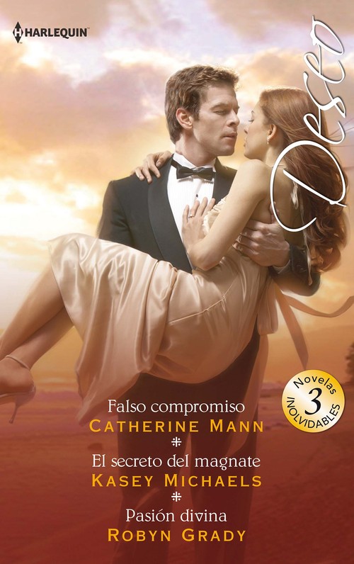 FALSO COMPROMISO / EL SECRETO DEL MAGNATE / PASION DIVINA