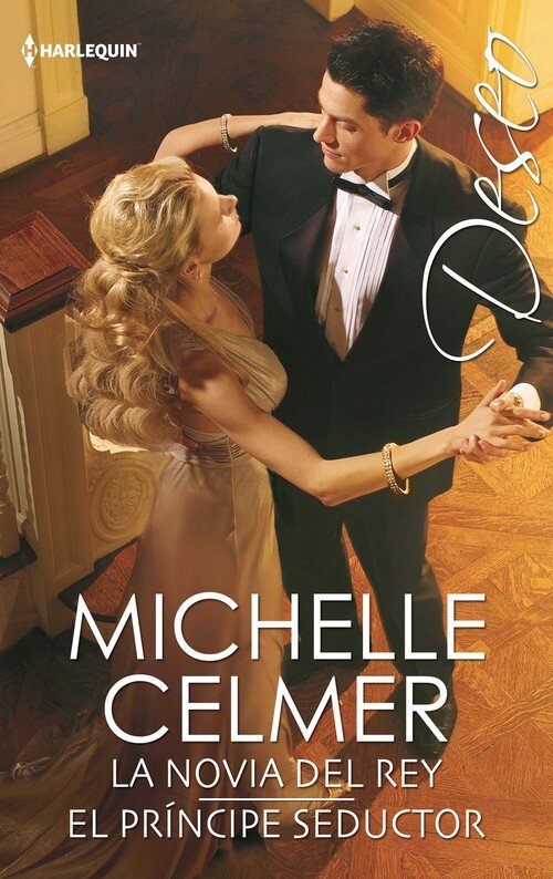 NOVIA DEL REY / EL PRINCIPE SEDUCTOR