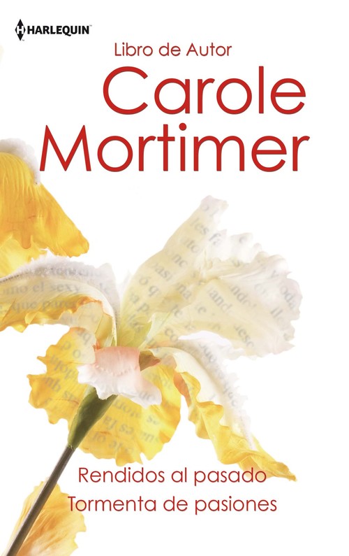 RENDIDOS AL PASADO / TORMENTA DE PASIONES