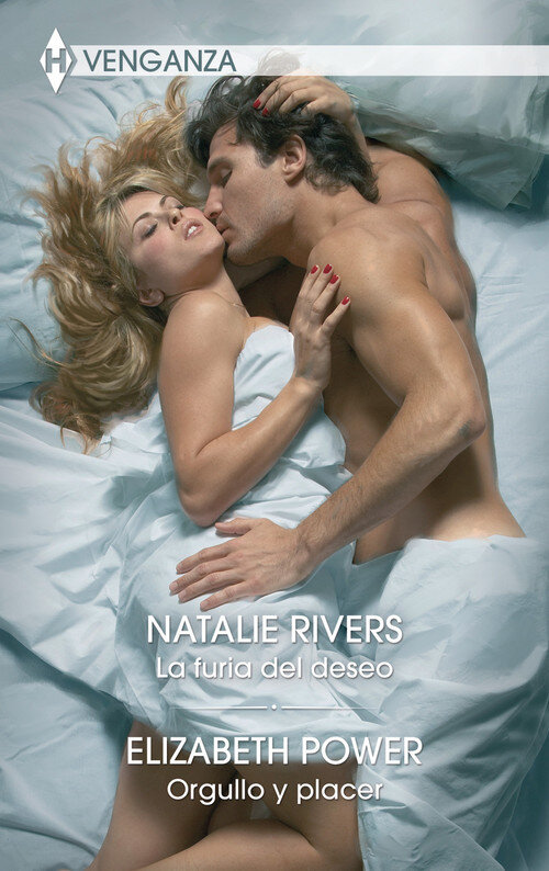 FURIA DEL DESEO / ORGULLO Y PLACER