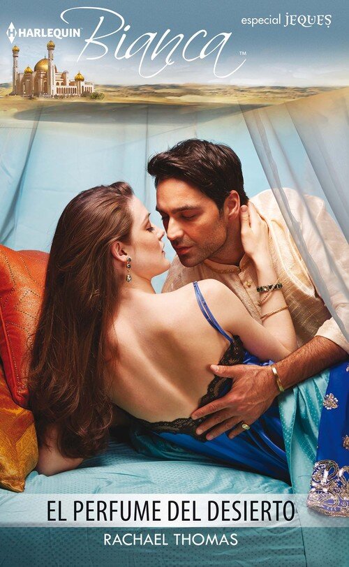 PERFUME DEL DESIERTO, EL