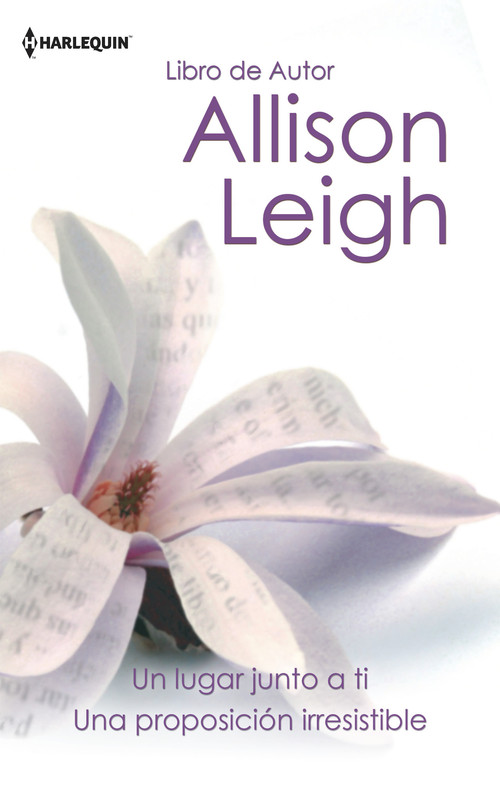 UN LUGAR JUNTO A TI / UNA PROPOSICION IRRESISTIBLE