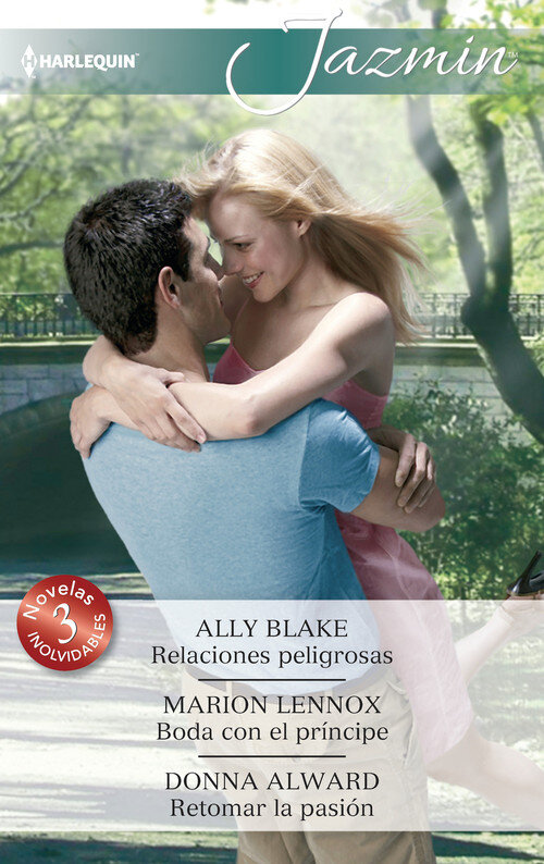 RELACIONES PELIGROSAS / BODA CON EL PRINCIPE / RETOMAR LA PA