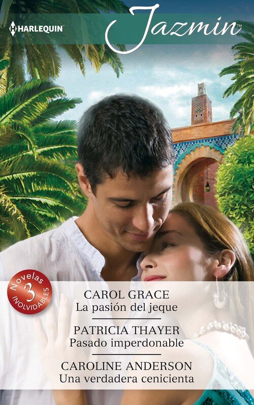 PASION DEL JEQUE / PASADO IMPERDONABLE / UNA VERDADERA CENIC