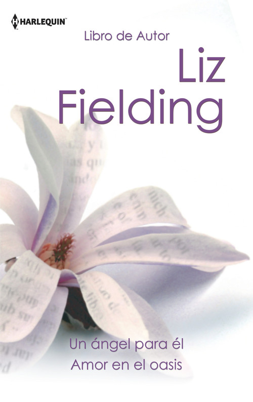 UN ANGEL PARA EL / AMOR EN EL OASIS