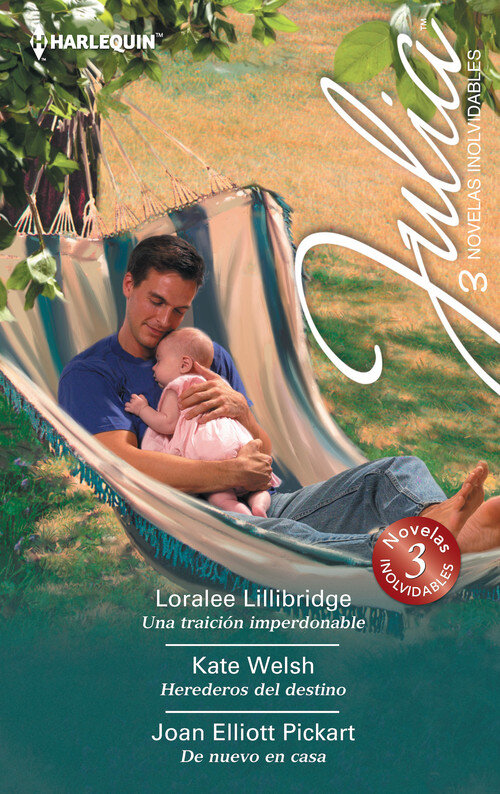 UNA TRAICION IMPERDONABLE / HEREDEROS DEL DESTINO / DE NUEVO