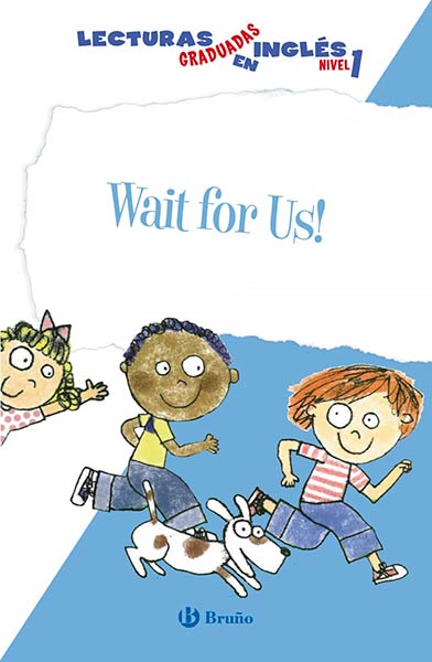 WAIT FOR US