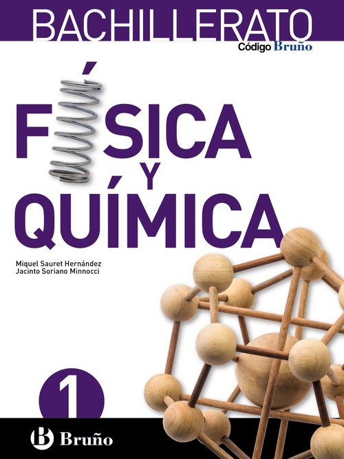 FISICA Y QUIMICA 1 BACHILLERATO CODIGO BRU�O