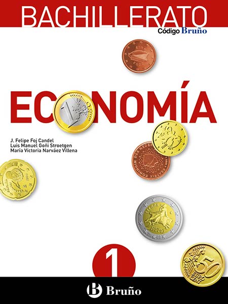 ECONOMIA 1 BACH. CODIGO BRU�O ED.2015