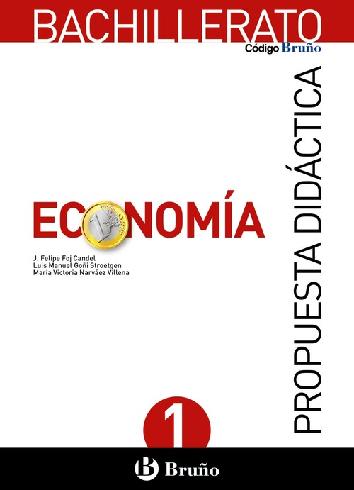 ECONOMIA BACHILLERATO PROPUESTA DIDACTICA