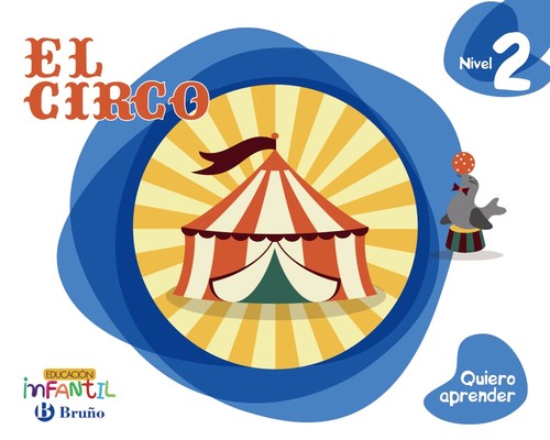 QUIERO APRENDER 4 AOS EL CIRCO
