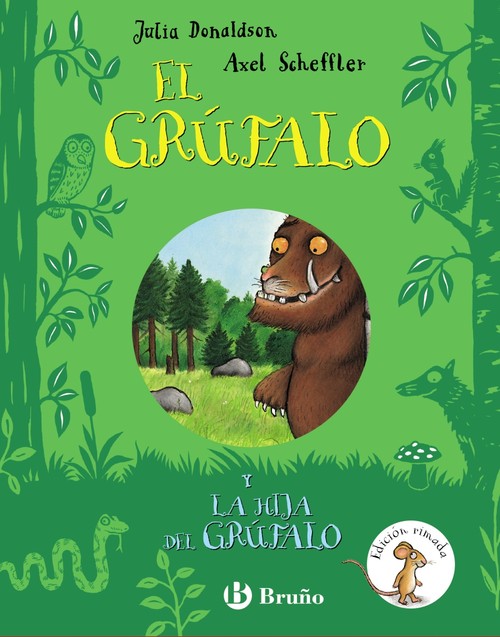 GRUFALO Y LA HIJA DEL GRUFALO,EL EDICION RIMADA