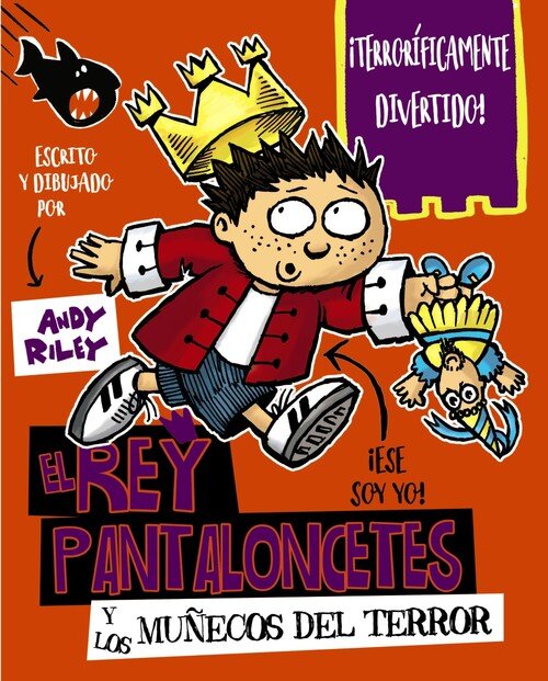 REY PANTALONCETES Y LOS MU�ECOS DEL TERROR,EL