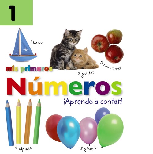 MIS PRIMEROS NUMEROS APRENDO A CONTAR