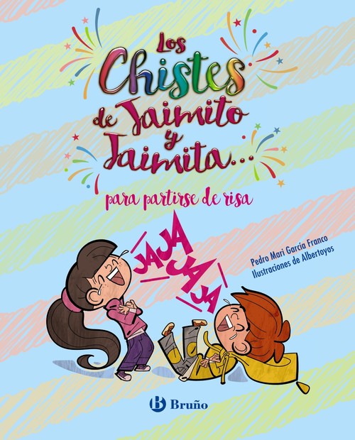 HUMOR DE JAIMITO Y JAIMITA... PARA PARTIRSE DE RISA, EL