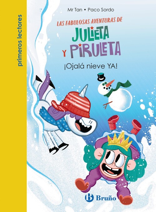 JULIETA Y PIRULETA, 4. IOJALA NIEVE YA!