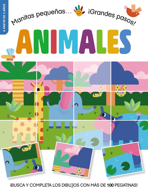 MANITAS PEQUEAS... GRANDES PASOS! ANIMALES
