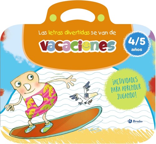 LETRAS DIVERTIDAS SE VAN DE VACACIONES, LAS. 4-5 AOS