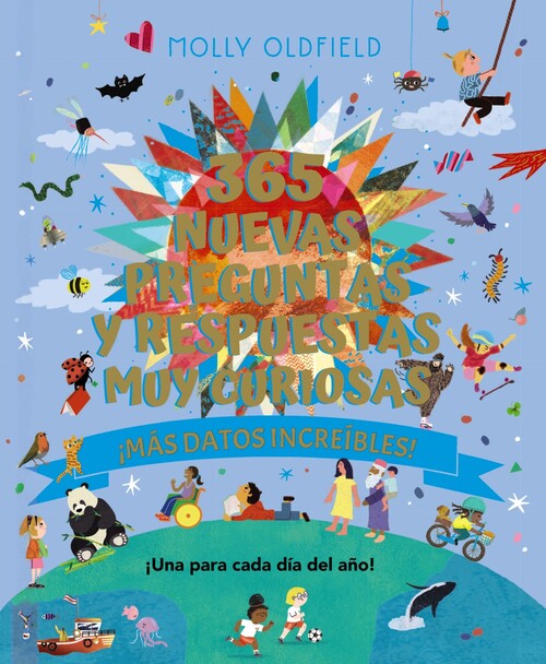 365 NUEVAS PREGUNTAS Y RESPUESTAS MUY CURIOSAS. MAS DATOS IN
