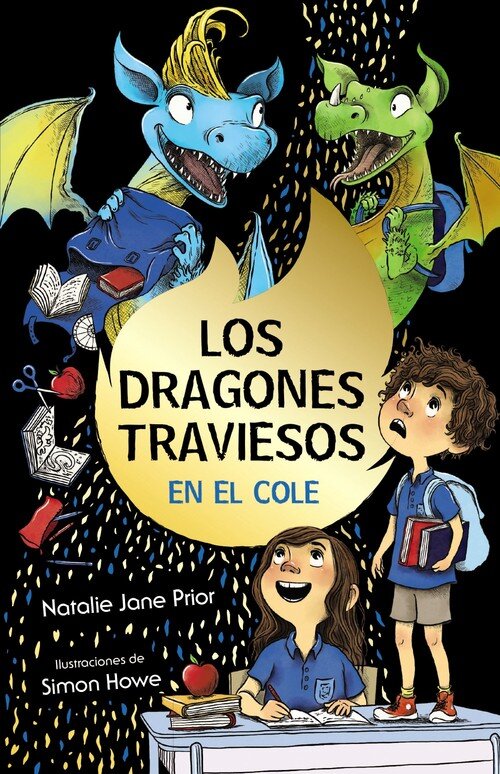 DRAGONES TRAVIESOS 2, LOS. LOS DRAGONES TRAVIESOS VAN AL COL